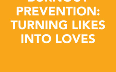 Burnout prevention: Turning likes into loves | Monique Wilson | Ctrl+Alt+Delete w/ Lisa Duerre