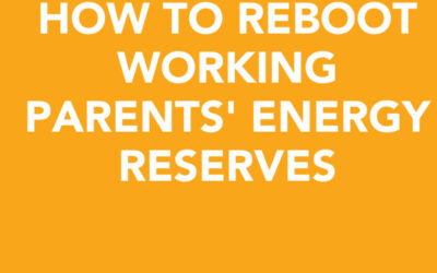 How to reboot working parents’ energy | Joanna Clark | Ctrl+Alt+Del w/ Lisa Duerre